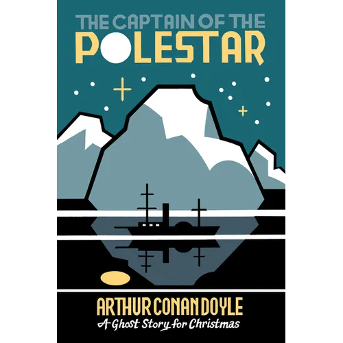 The Captain of the Polestar: A Ghost Story for Christmas - Paperback