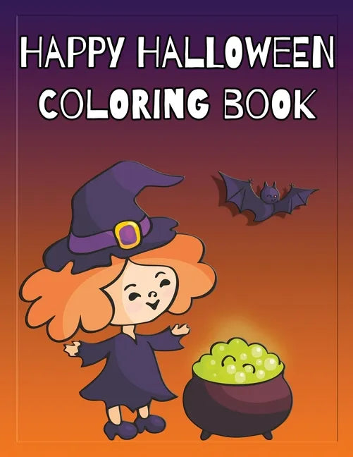 Happy Halloween Coloring Book: Coloring and Sketch Book for Toddlers, Kids 2-6 - Paperback