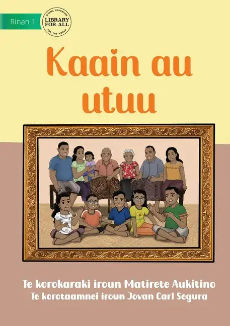 My Family - Kaain au utuu (Te Kiribati) - Paperback