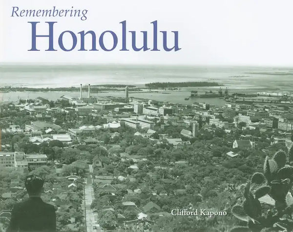 Remembering Honolulu - Paperback