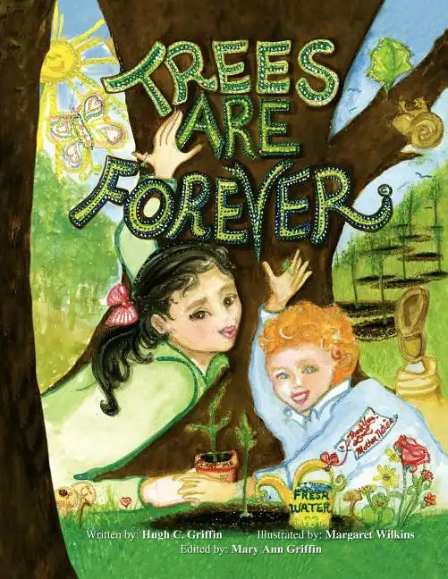 Trees Are Forever - Paperback