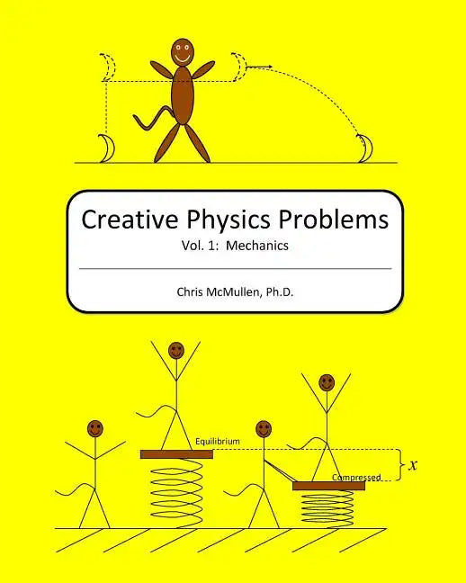 Creative Physics Problems: Mechanics - Paperback