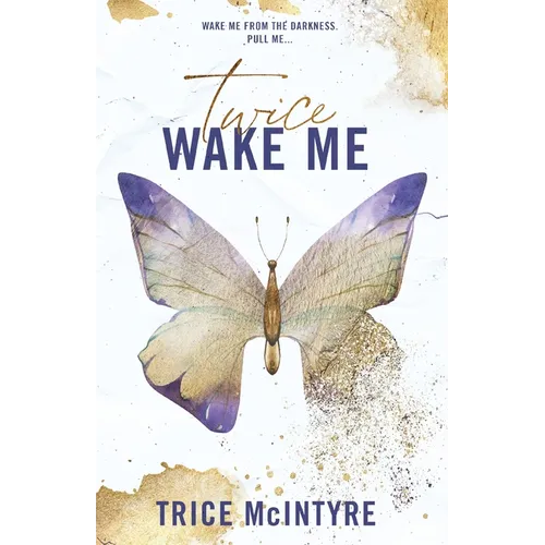 Wake Me: Twice - Paperback