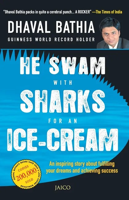 He Swam with Sharks for an Ice-cream - Paperback