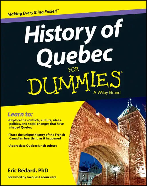 History of Quebec For Dummies - Paperback