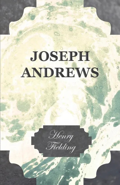 Joseph Andrews - Paperback