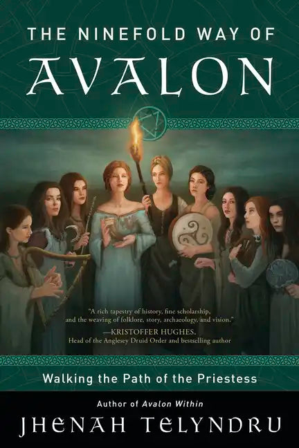 The Ninefold Way of Avalon: Walking the Path of the Priestess - Paperback