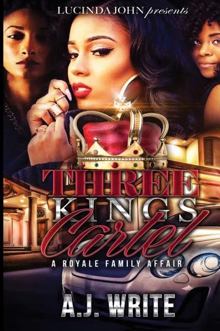 Three Kings Cartel: A Royale Family Affair - Paperback