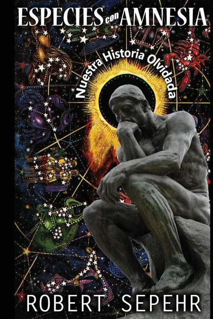 Especies con Amnesia: Nuestra Historia Olvidada - Paperback
