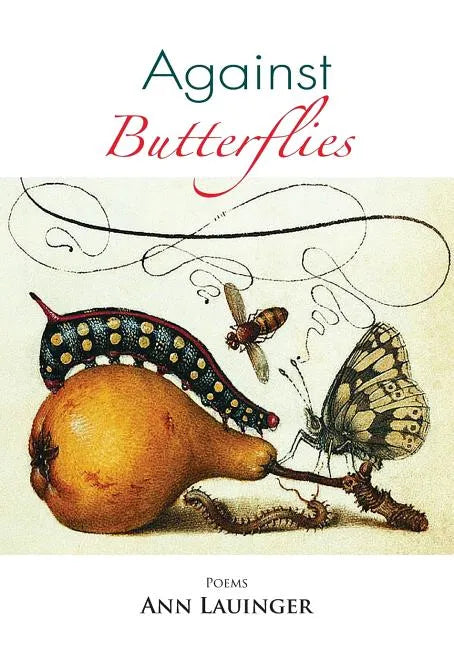 Against Butterflies - Paperback