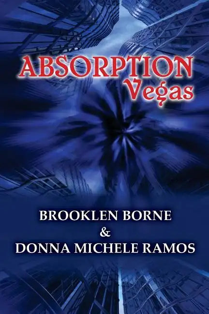 Absorption Vegas - Paperback