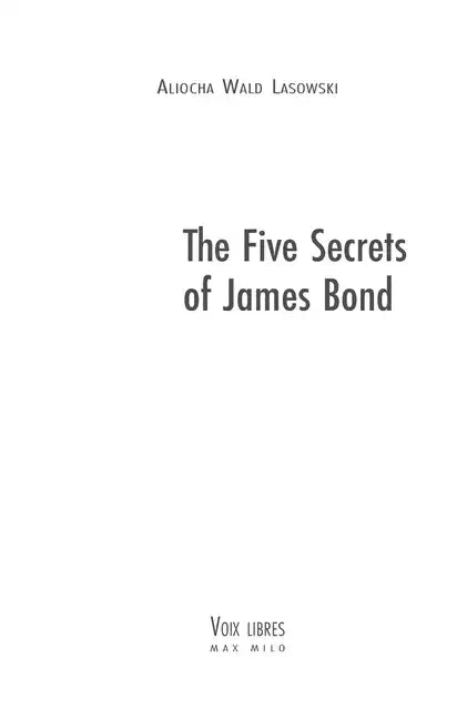 The Five Secrets of James Bond - Paperback