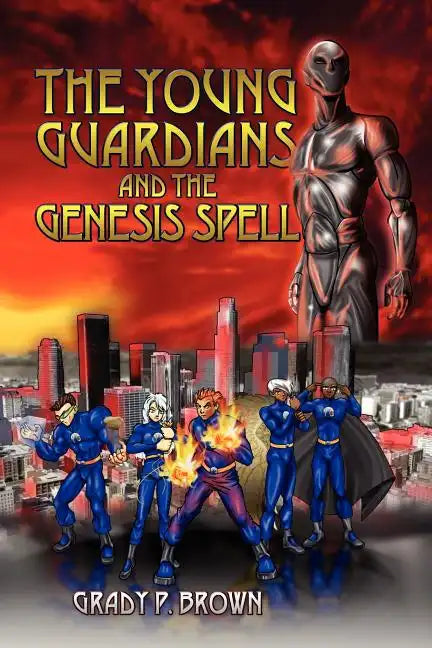 The Young Guardians and the Genesis Spell - Paperback