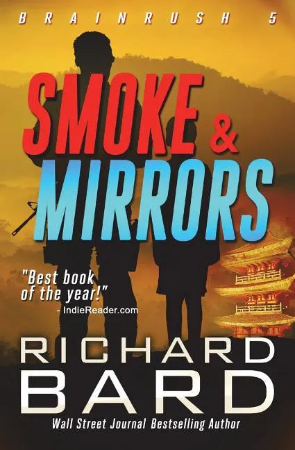 Smoke & Mirrors - Paperback