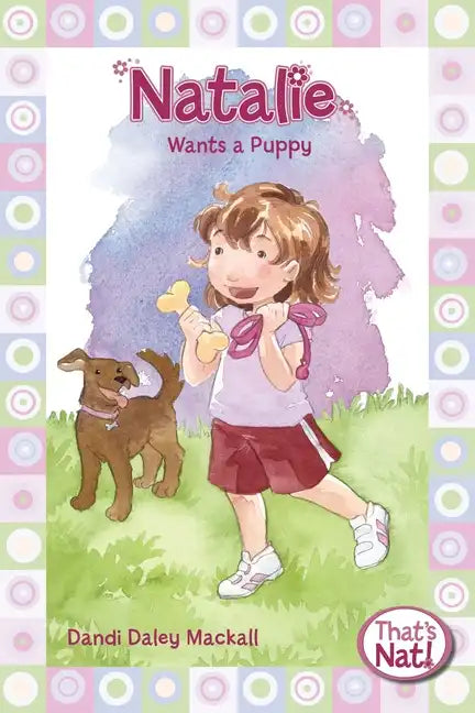 Natalie Wants a Puppy - Paperback