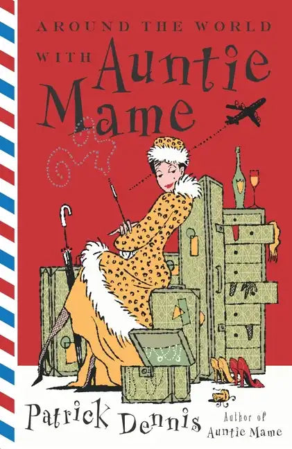 Around the World with Auntie Mame - Paperback