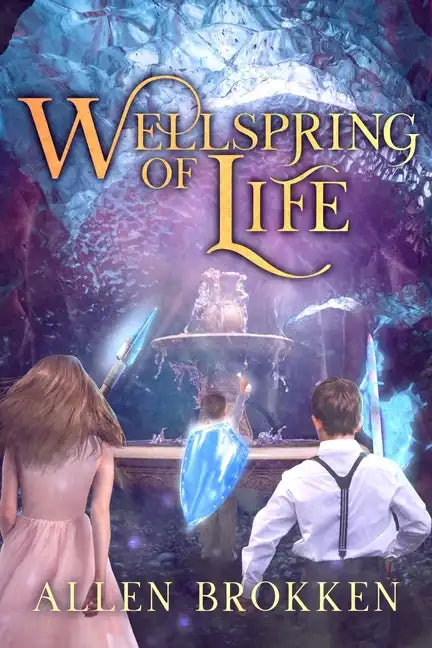Wellspring of Life: A Towers of Light Family Read Aloud - Paperback