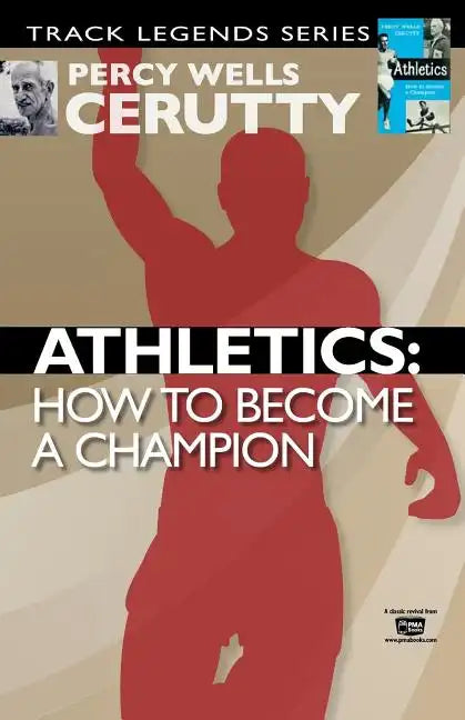 Athletics: How to Become a Champion - Paperback