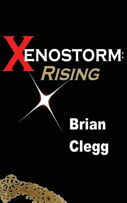 Xenostorm: Rising - Paperback