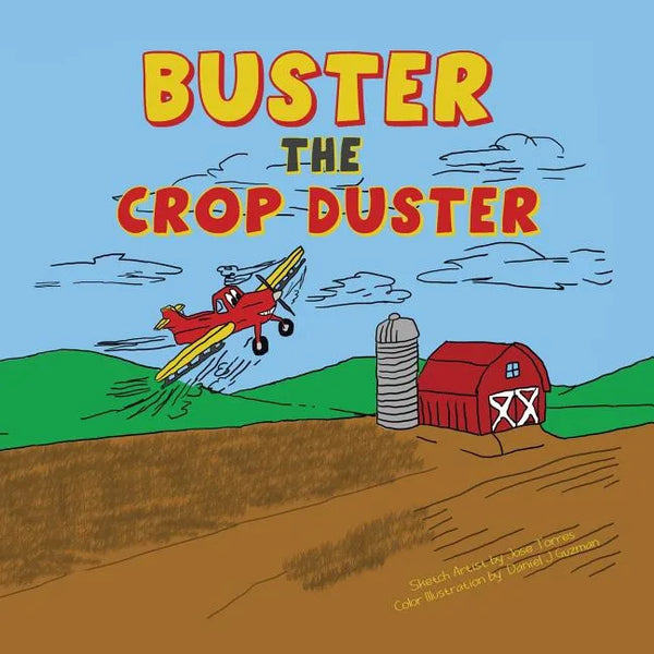 Buster the Crop Duster - Paperback