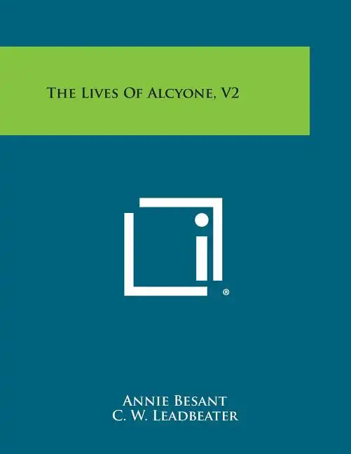 The Lives of Alcyone, V2 - Paperback