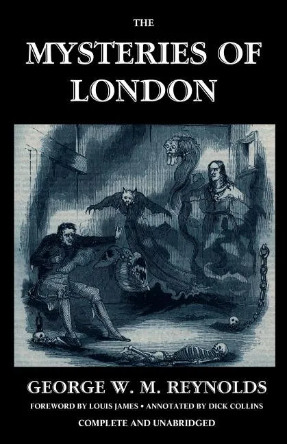 The Mysteries of London, Vol. I [Unabridged & Illustrated] - Paperback