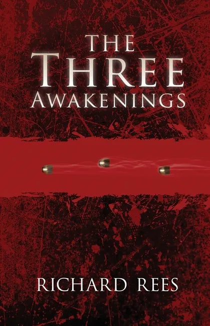 The Three Awakenings - Paperback
