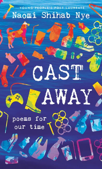 Cast Away: Poems of Our Time - Paperback