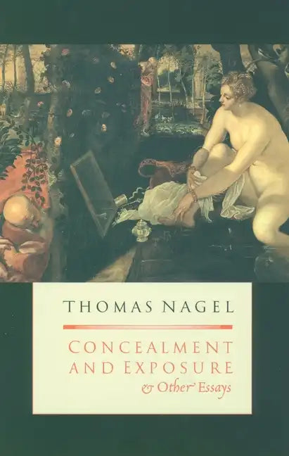 Concealment and Exposure: And Other Essays - Paperback