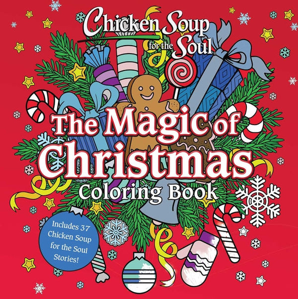 Chicken Soup for the Soul: The Magic of Christmas Coloring Book - Paperback