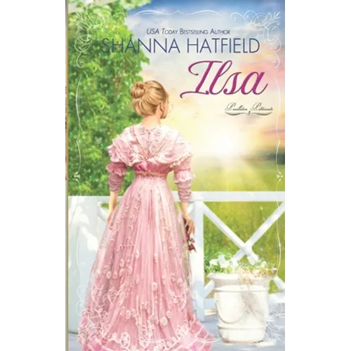 Ilsa: A Sweet Western Historical Romance - Paperback