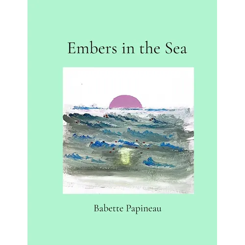 Embers in the Sea - Paperback