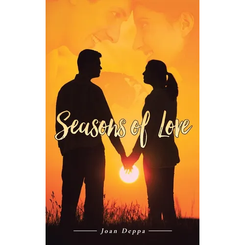 Seasons of Love - Hardcover