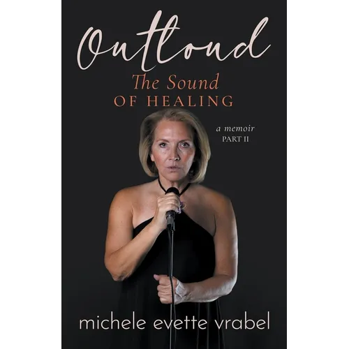 Outloud: The Sound of Healing - Paperback