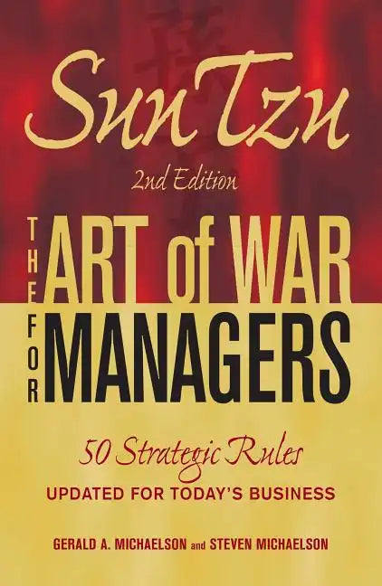 Sun Tzu: The Art of War for Managers: 50 Strategic Rules Updated for Today's Business - Paperback
