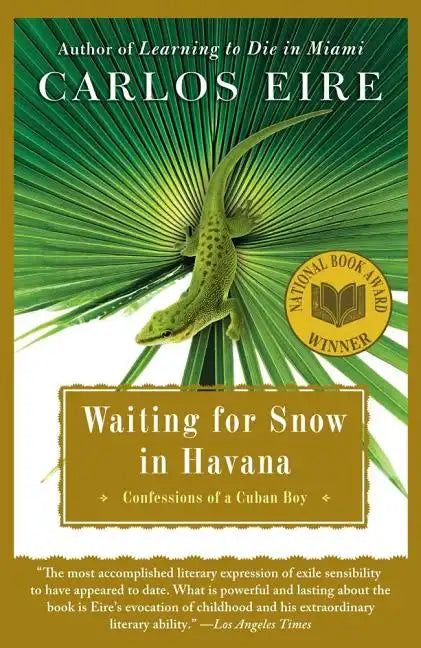 Waiting for Snow in Havana: Confessions of a Cuban Boy - Paperback