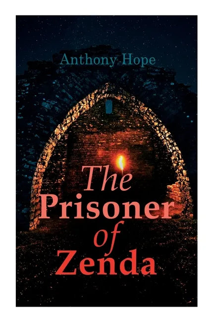 The Prisoner of Zenda: Dystopian Novel - Paperback