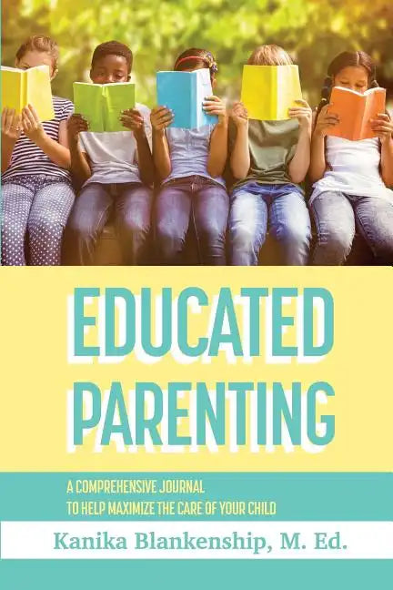 Educated Parenting - Paperback