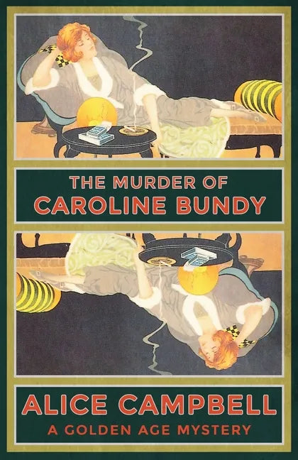 The Murder of Caroline Bundy: A Golden Age Mystery - Paperback