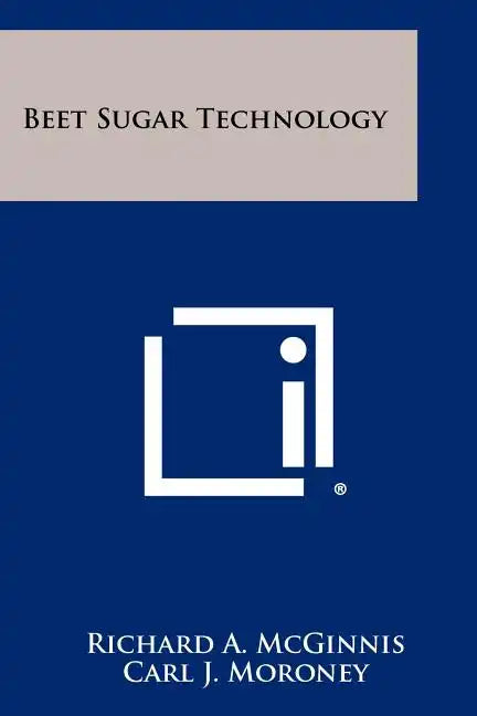 Beet Sugar Technology - Paperback