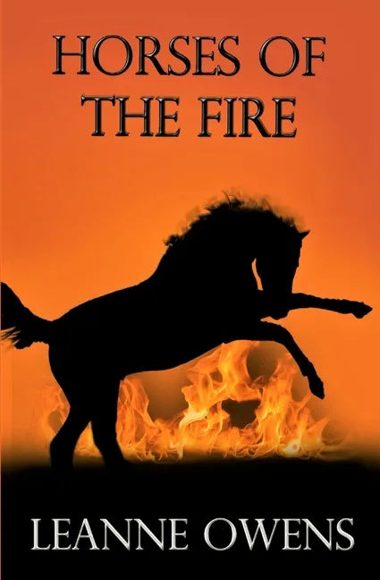 Horses of the Fire - Paperback