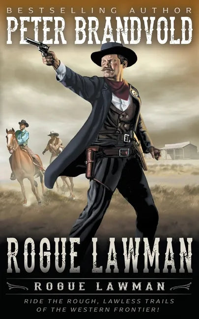 Rogue Lawman: A Classic Western - Paperback