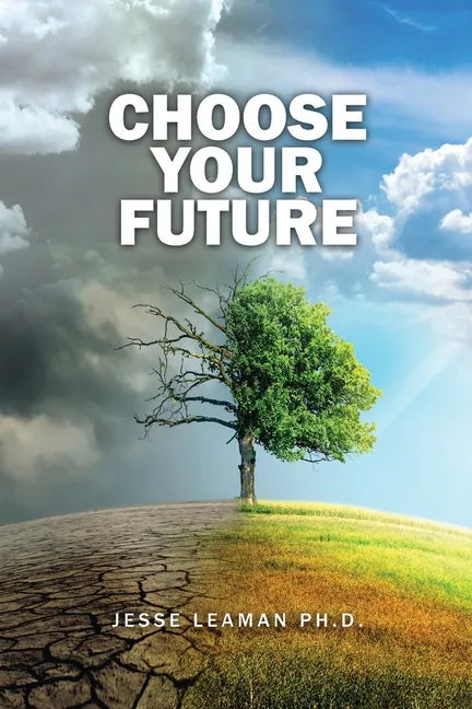 Choose Your Future - Paperback