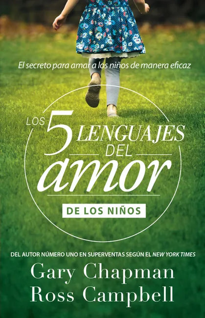 Los 5 Lenguajes del Amor de Los Niños (Revisado) - Paperback