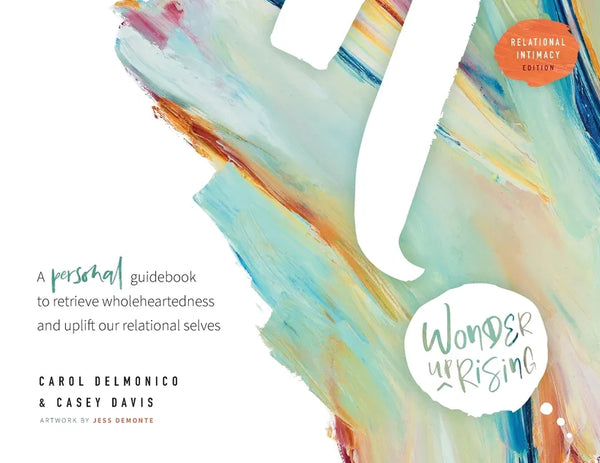 Wonder upRising: Relational Intimacy Edition: Personal Guidebook - Paperback