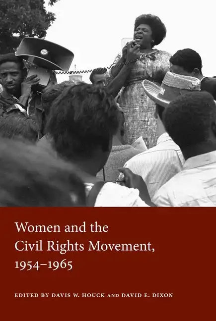 Women and the Civil Rights Movement, 1954-1965 - Paperback