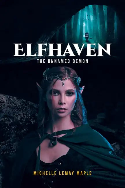 Elfhaven: The Unnamed Demon - Paperback