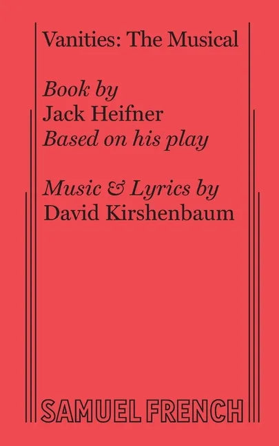 Vanities: The Musical - Paperback