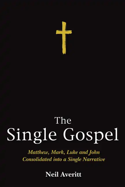 The Single Gospel - Hardcover