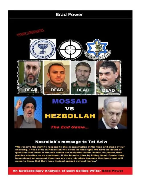 Mossad vs Hezbollah: The End Game - Paperback